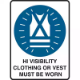 Picture of BRADY MANDATORY SIGN HI-VISIBILITY CLOTHING OR VEST MUST BE WORN 450 X 300MM POLYPROPYLENE